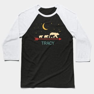 Tracy Name Gift Personalized Mama Bear With 3 Cubs Baseball T-Shirt